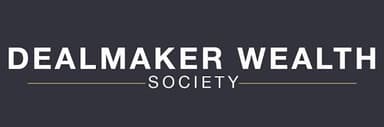 Dealmaker Wealth Society